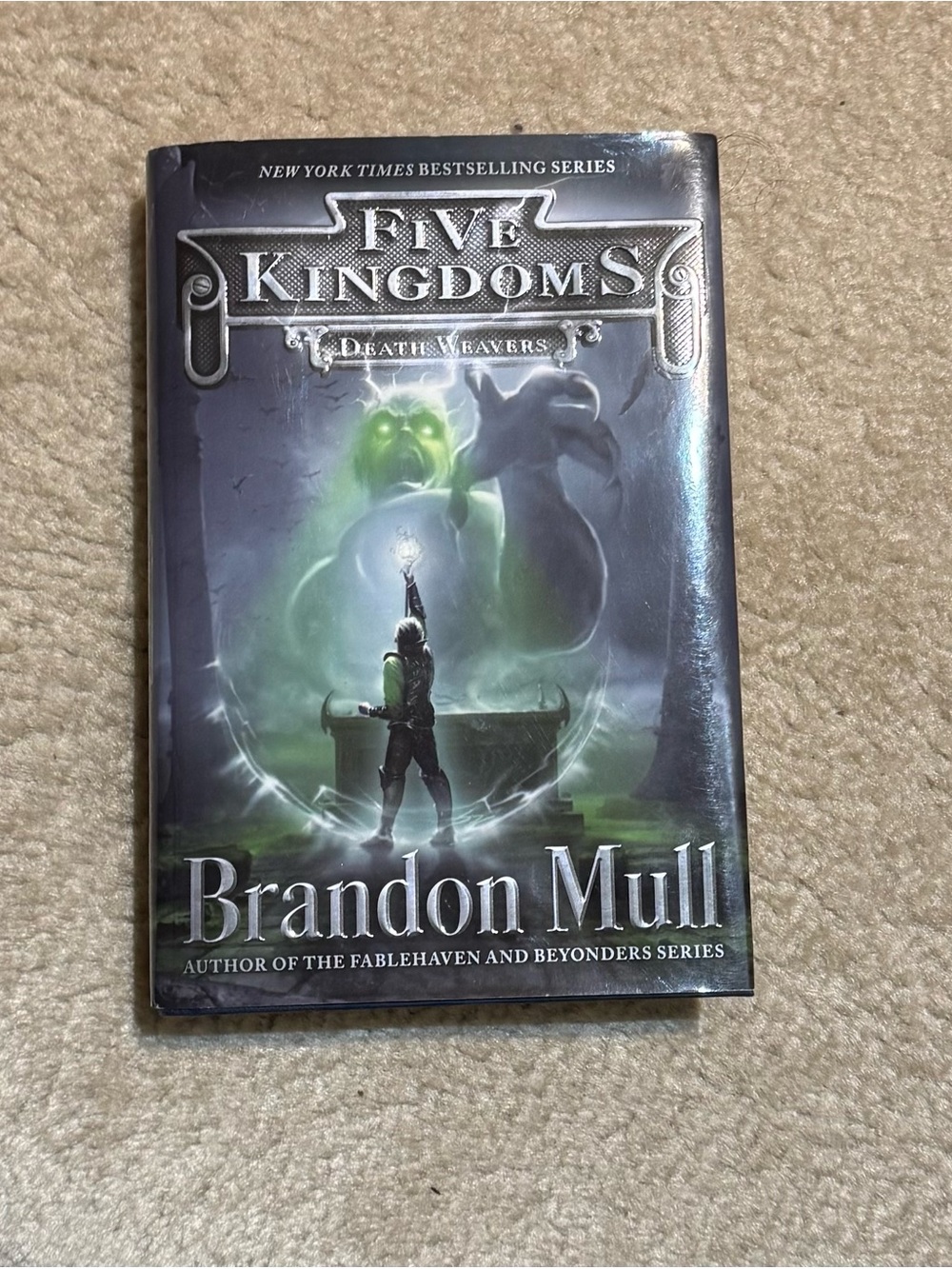 Five Kingdoms: Death Weavers (Book 4) by Brandon Mull Hardcover Novel